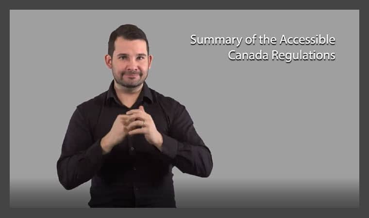 Summary of the Accessible Canada Act - ASL Version